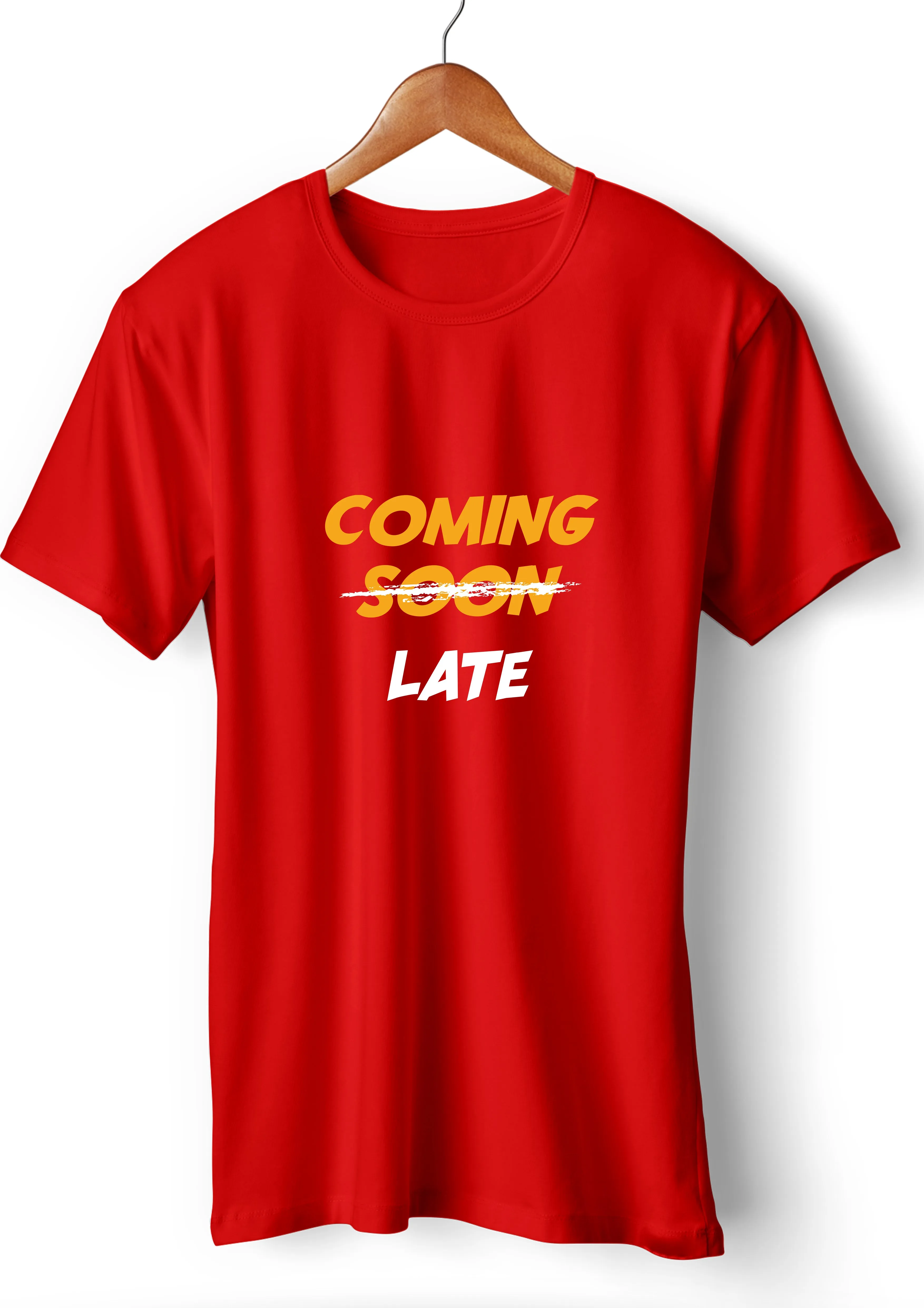 Coming Soon Late