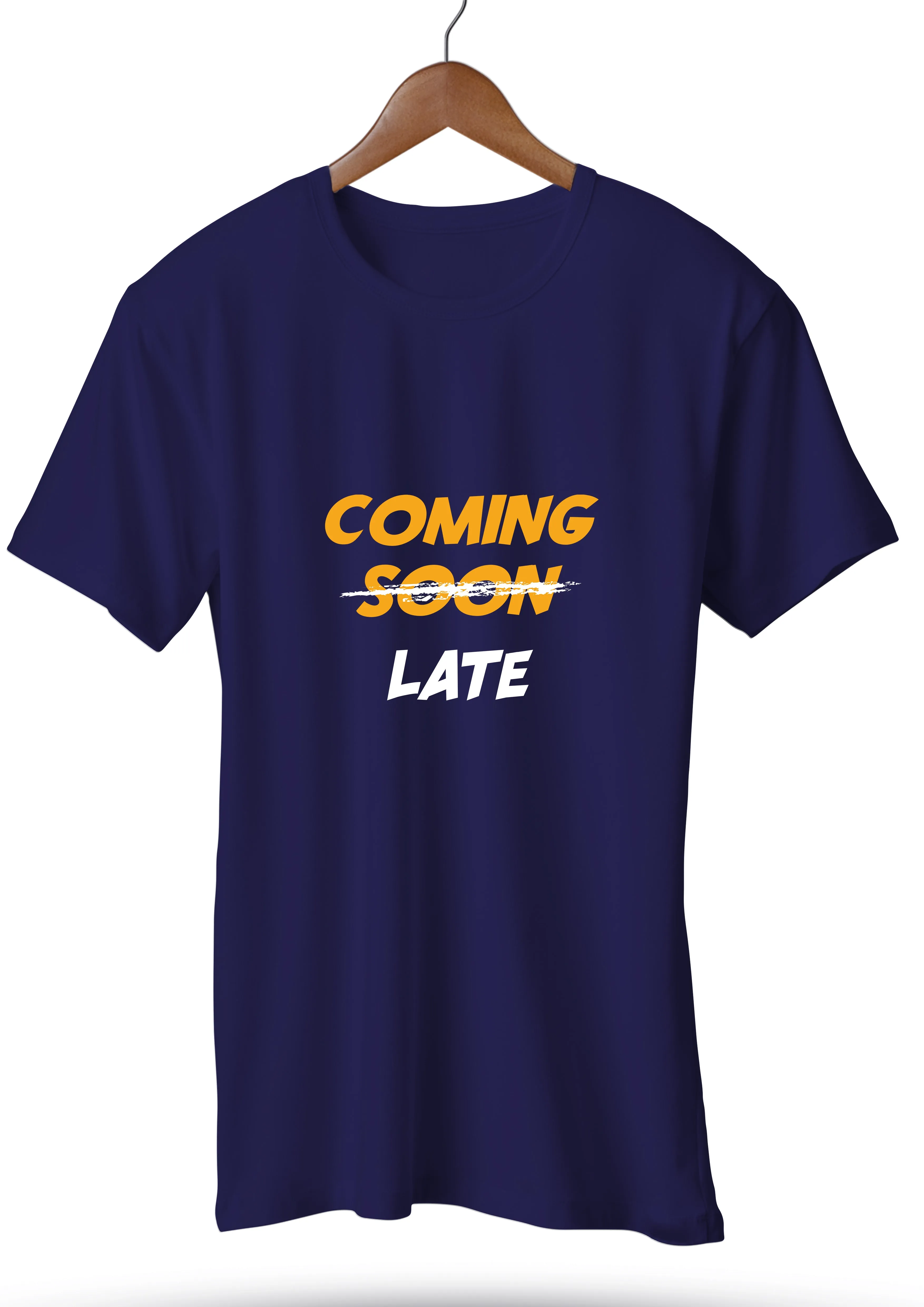 Coming Soon Late