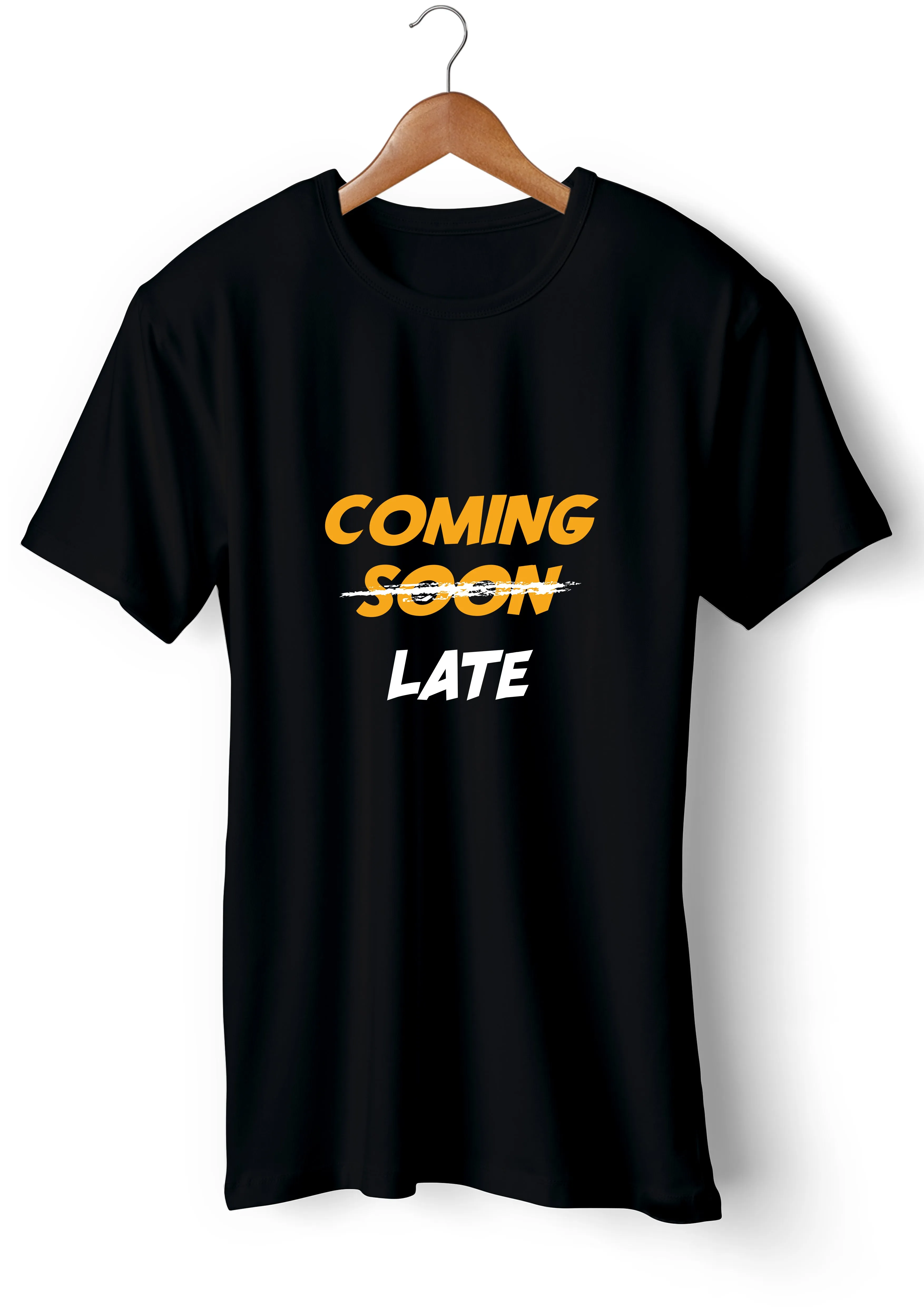 Coming Soon Late