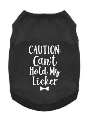 Funny Graphic Dog T- Shirts: Caution