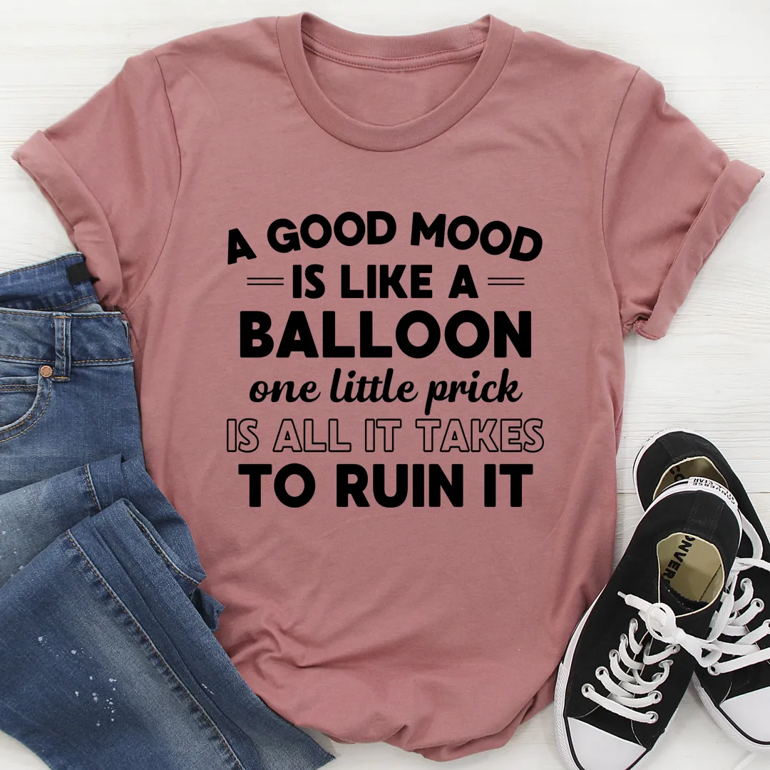 Graphic T-Shirts A Good Mood Tee