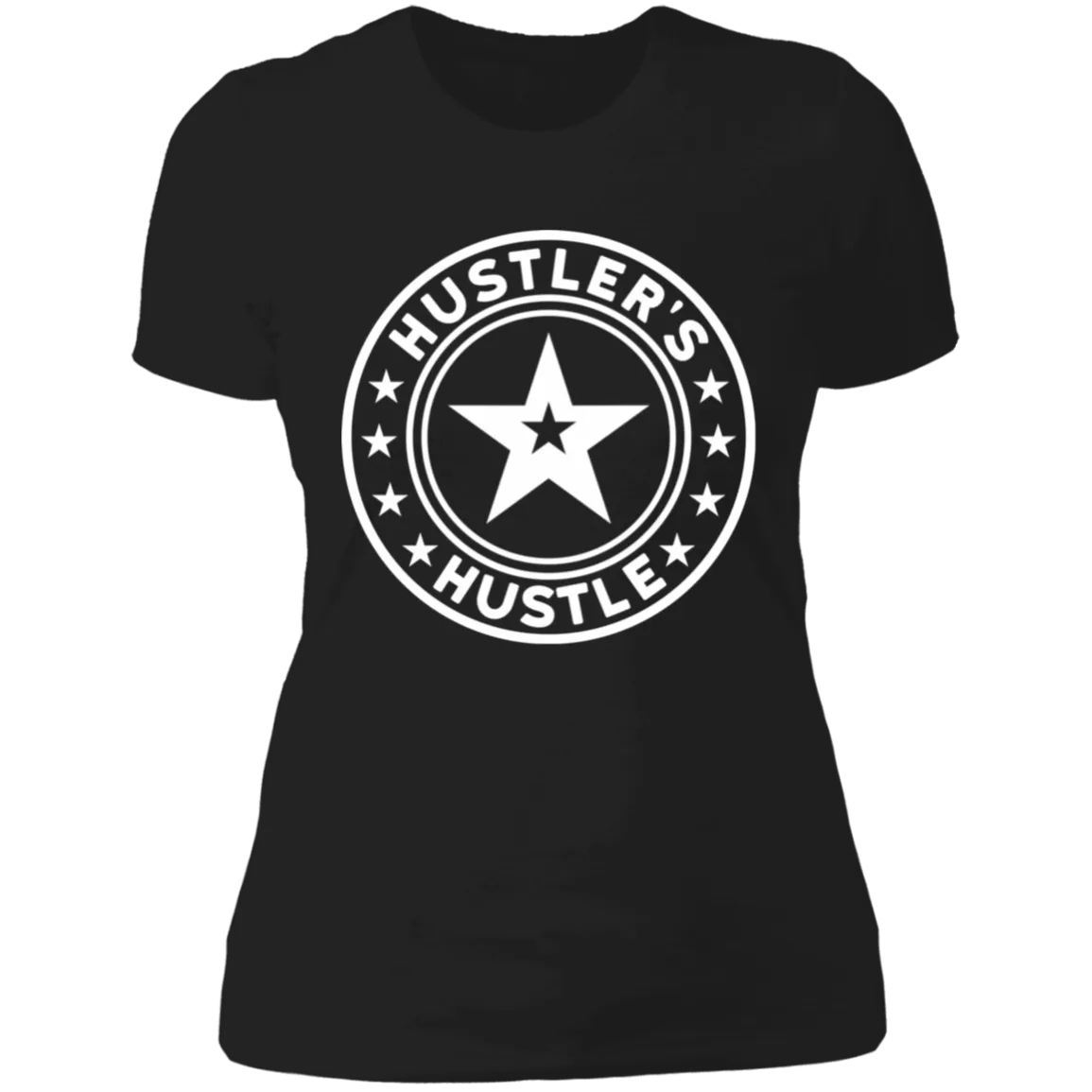 Hustler's Hustle Ladies  Graphic T-Shirt