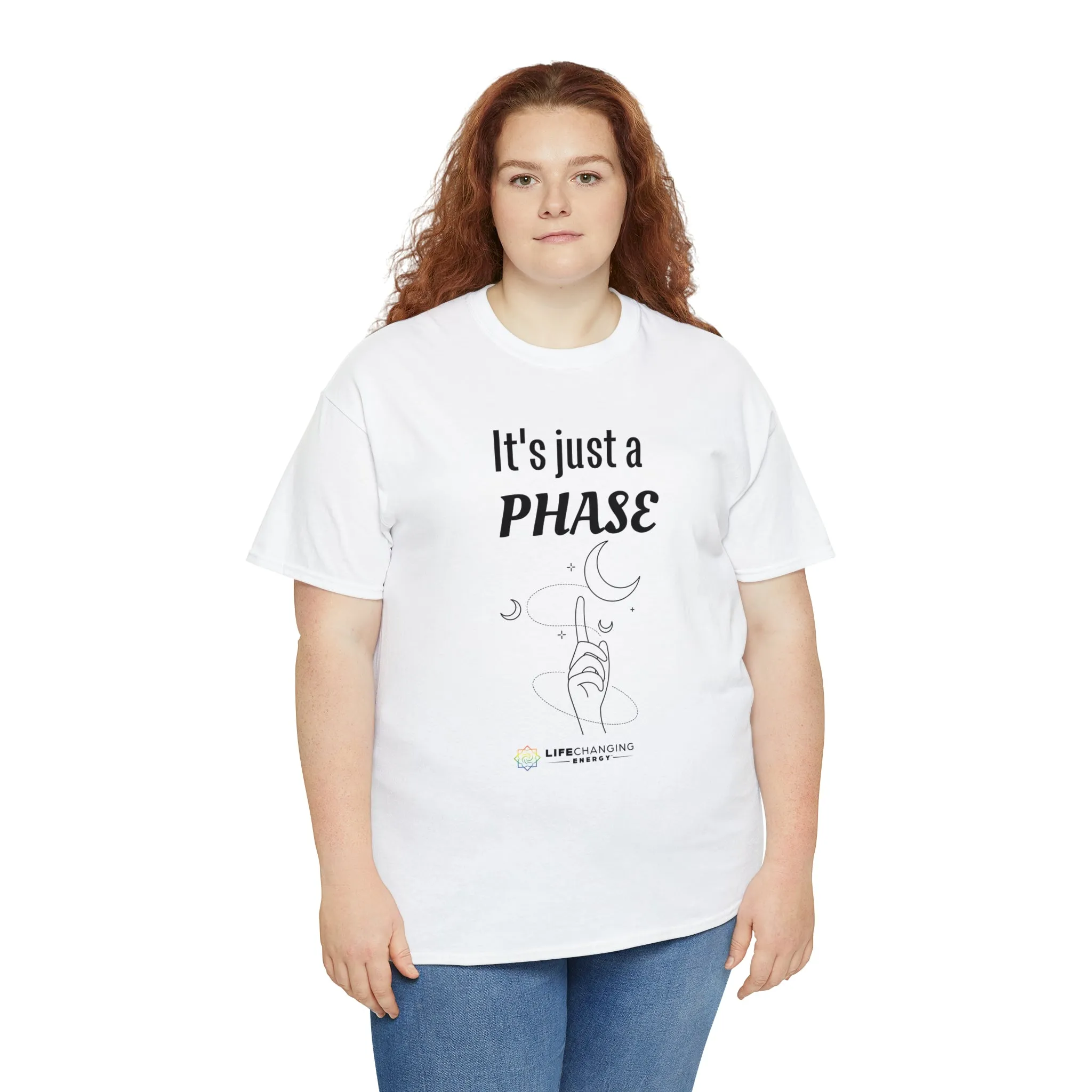 It's just a Phase T-Shirt