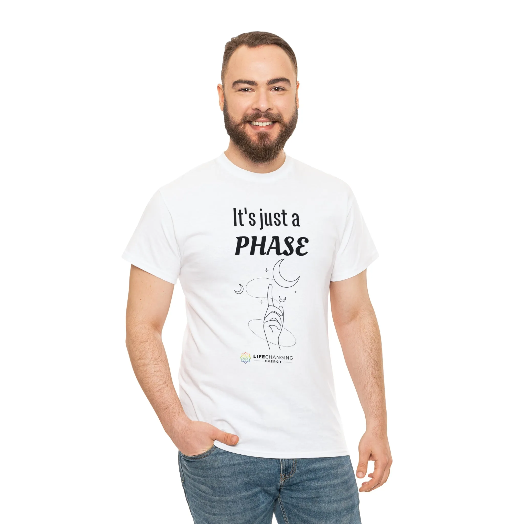 It's just a Phase T-Shirt