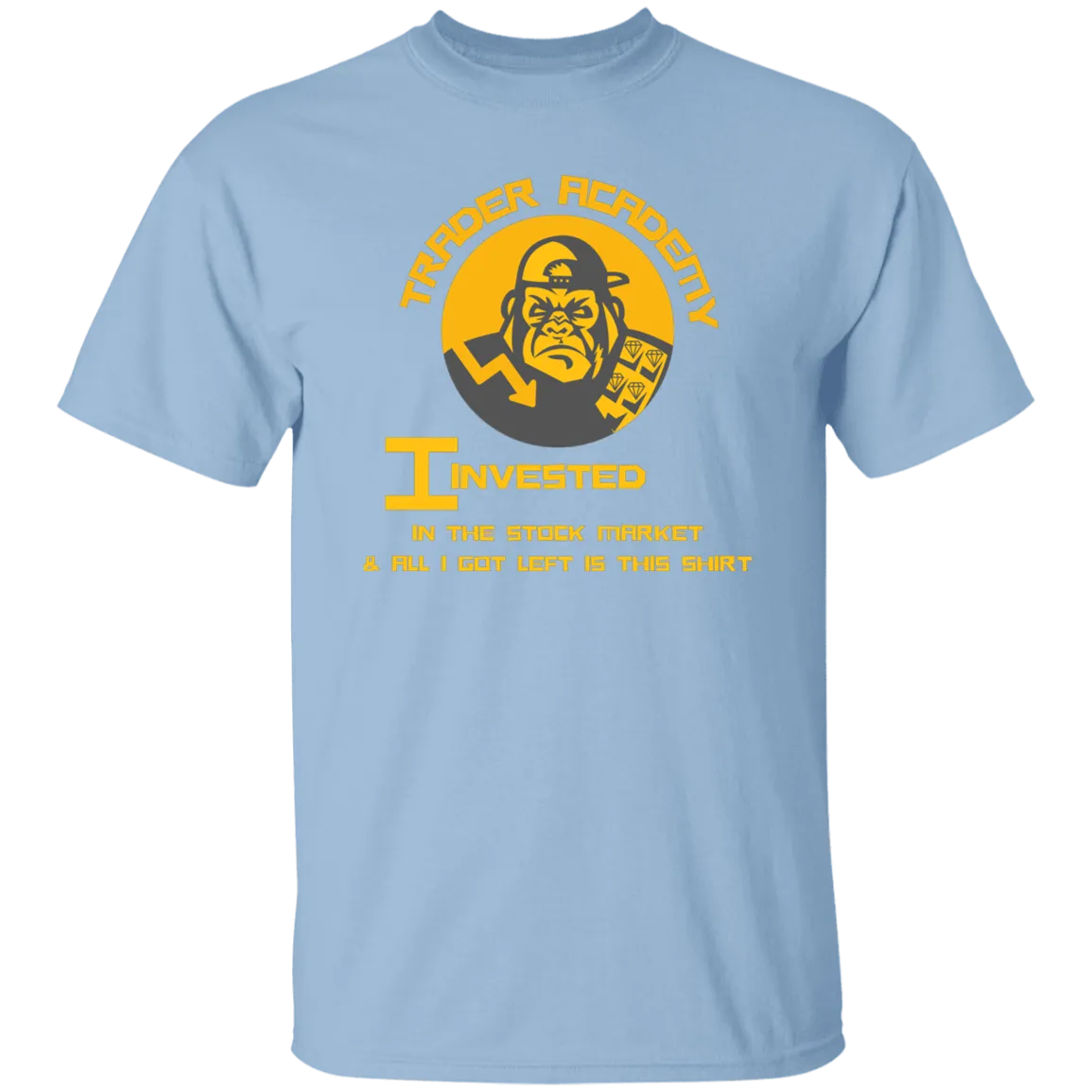 Lost the Money T Shirt