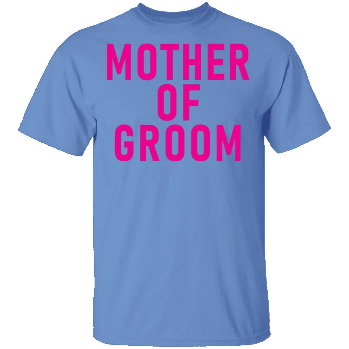 Mother Of Groom T-Shirt