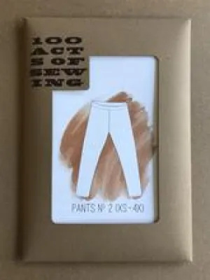 Pants No. 2 Pattern -- 100 Acts of Sewing