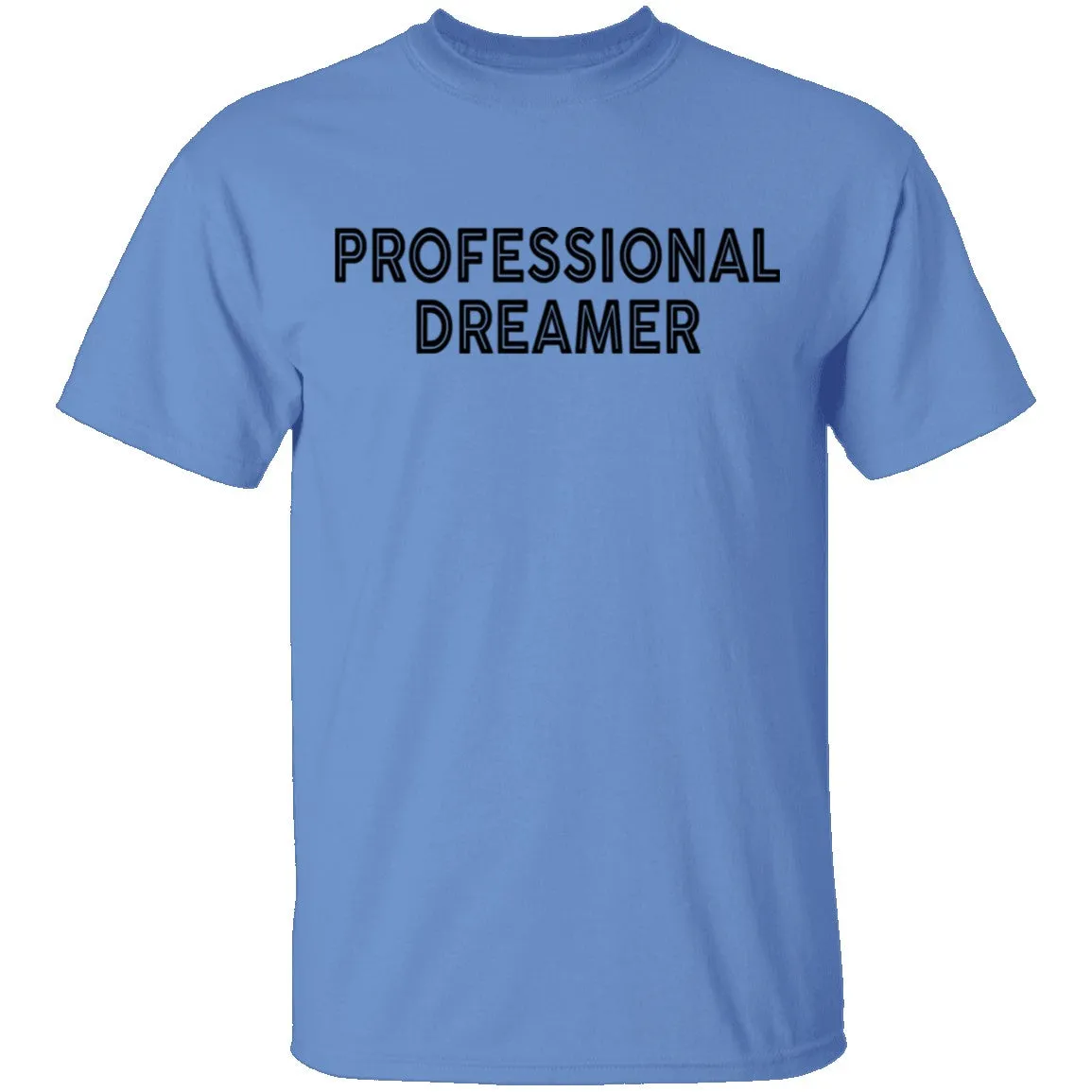 Professional Dreamer T-Shirt