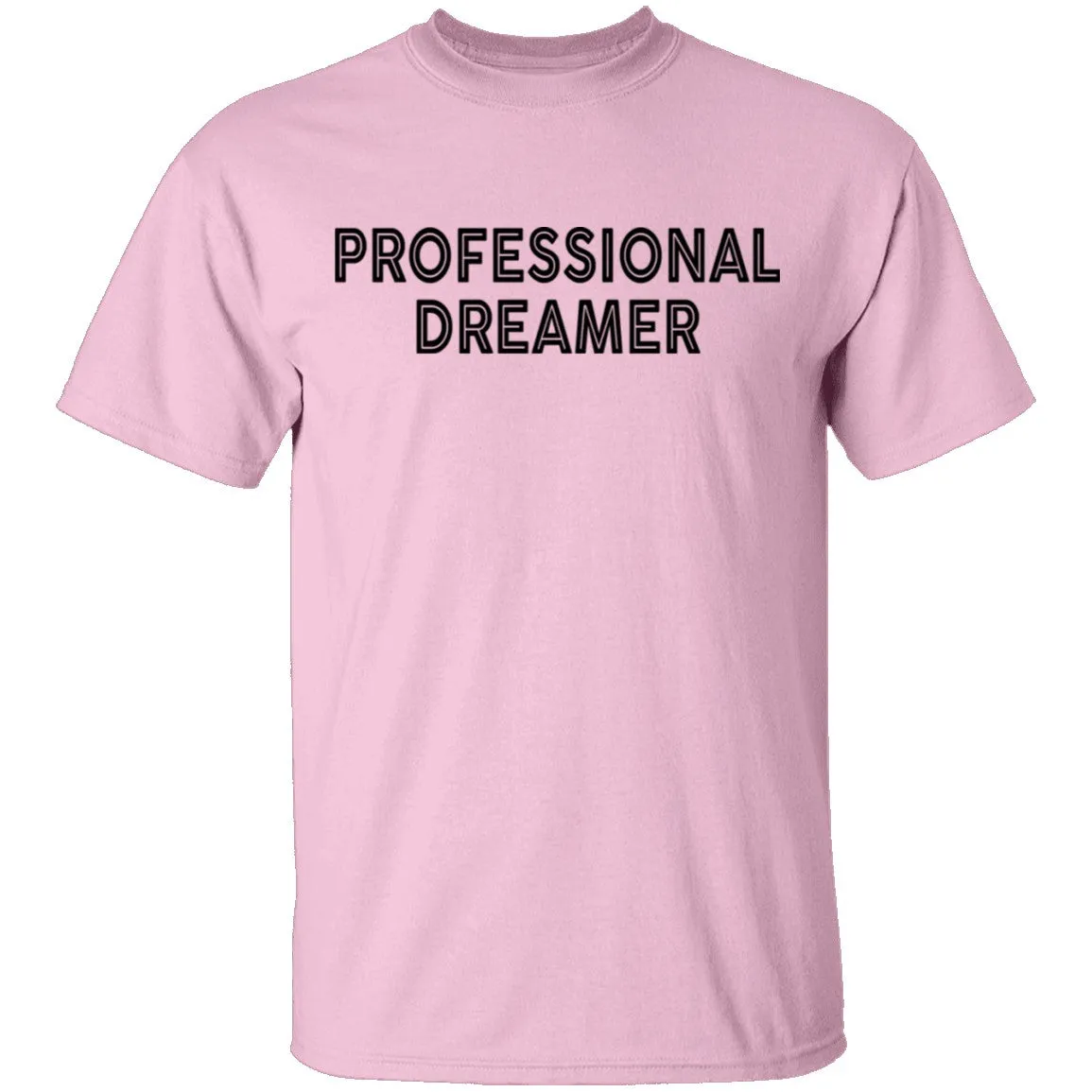 Professional Dreamer T-Shirt