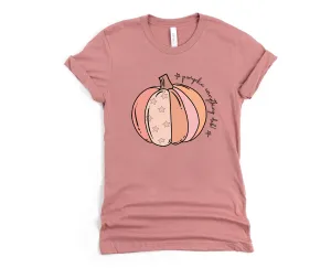 Pumpkin Everything Duh Tee