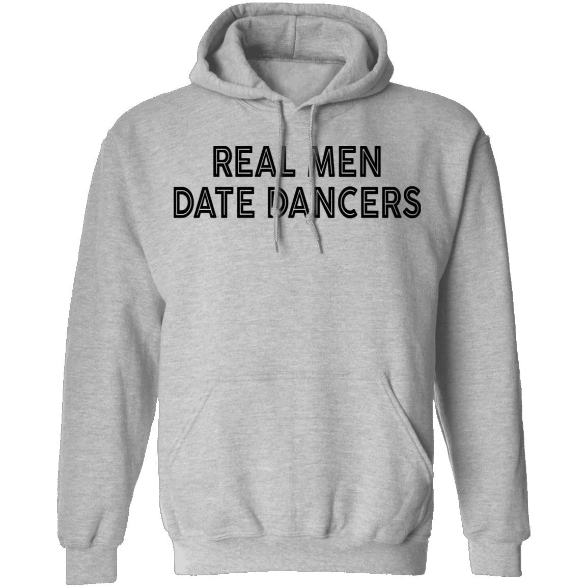 Real Men Date Dancers T-Shirt