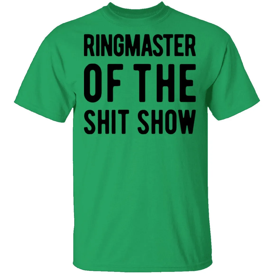 Ringmaster Of The Shit Story T-Shirt