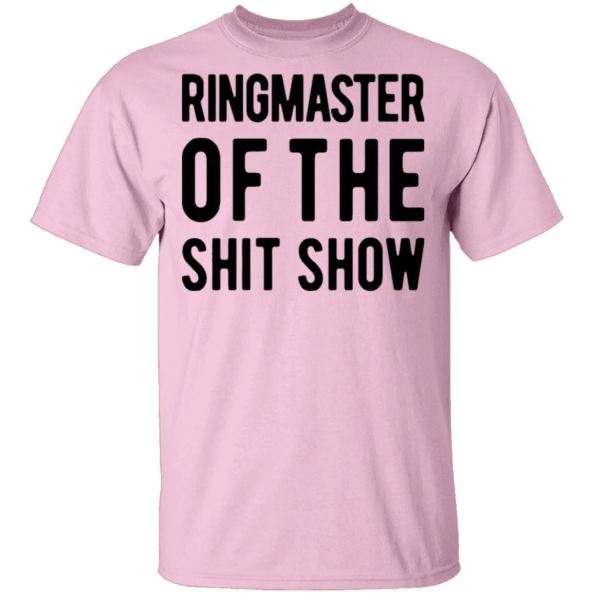 Ringmaster Of The Shit Story T-Shirt