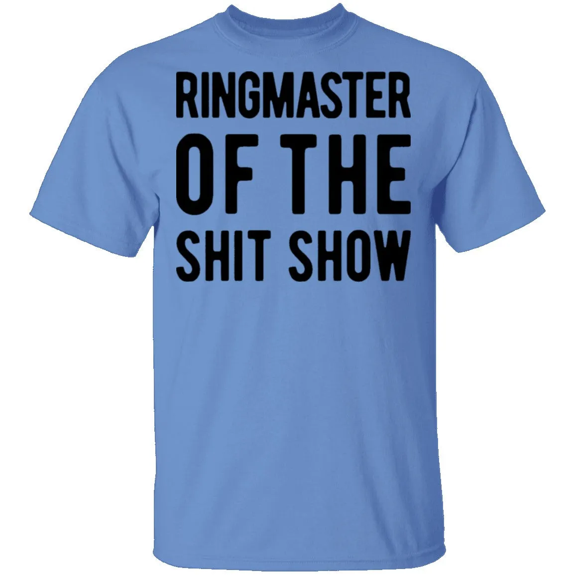 Ringmaster Of The Shit Story T-Shirt