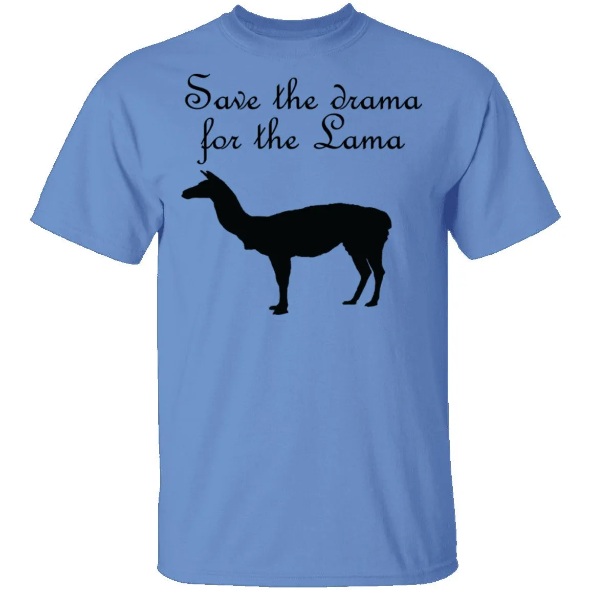 Save The Drama For The Lama T-Shirt