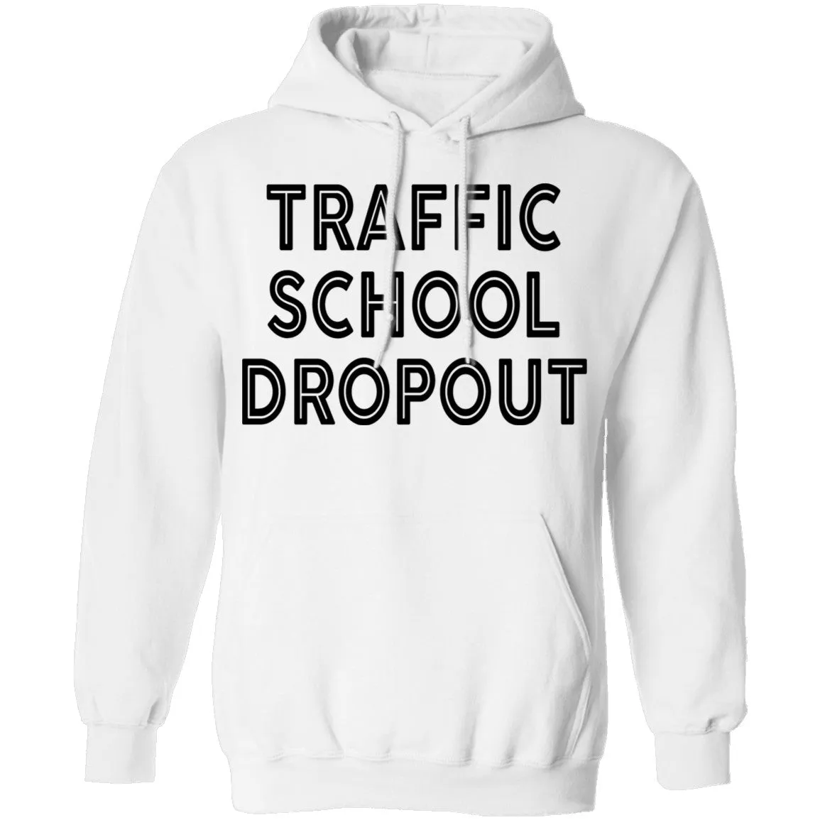 Traffic School Dropout T-Shirt